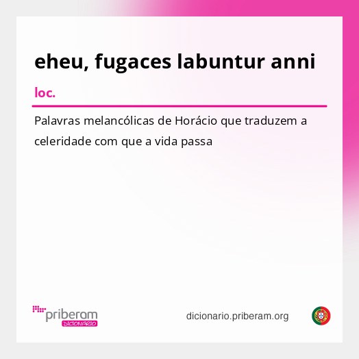 Significado de eheu, fugaces labuntur anni
